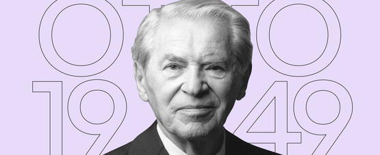 Werner Otto: Ambitious, humane, and loyal to our principles